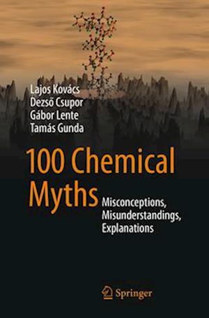 100 Chemical Myths