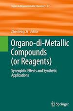 Organo-di-Metallic Compounds (or Reagents)