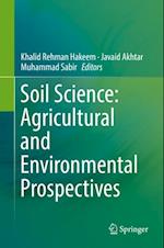 Soil Science: Agricultural and Environmental Prospectives