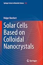 Solar Cells Based on Colloidal Nanocrystals