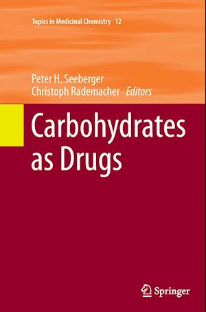 Carbohydrates as Drugs