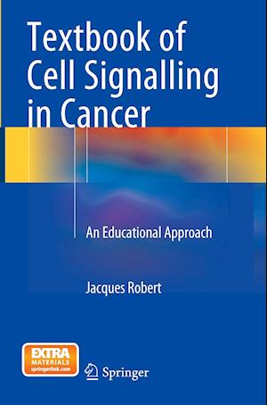 Textbook of Cell Signalling in Cancer