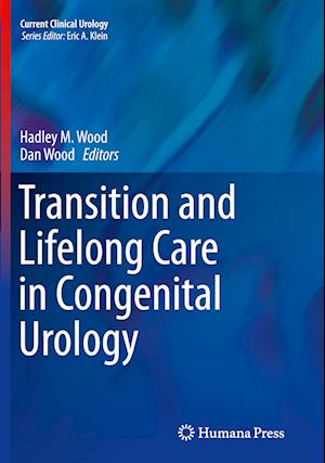 Transition and Lifelong Care in Congenital Urology