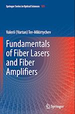 Fundamentals of Fiber Lasers and Fiber Amplifiers