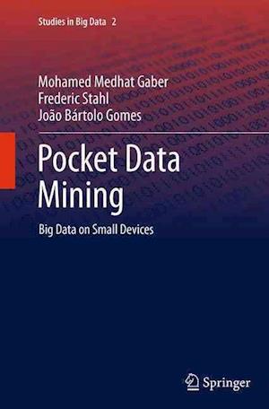 Pocket Data Mining