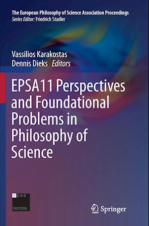 EPSA11 Perspectives and Foundational Problems in Philosophy of Science