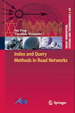 Index and Query Methods  in Road Networks
