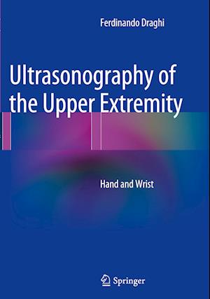 Ultrasonography of the Upper Extremity