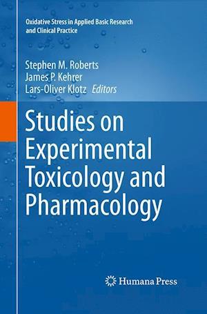 Studies on Experimental Toxicology and Pharmacology