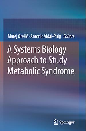 A Systems Biology Approach to Study Metabolic Syndrome