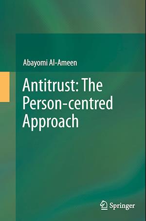 Antitrust: The Person-centred Approach