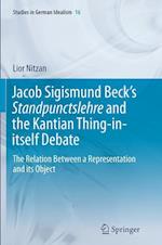 Jacob Sigismund Beck’s Standpunctslehre and the Kantian Thing-in-itself Debate