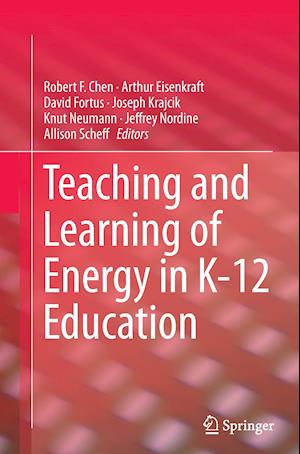 Teaching and Learning of Energy in K – 12 Education