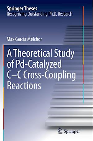 A Theoretical Study of Pd-Catalyzed C-C Cross-Coupling Reactions