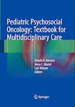 Pediatric Psychosocial Oncology: Textbook for Multidisciplinary Care