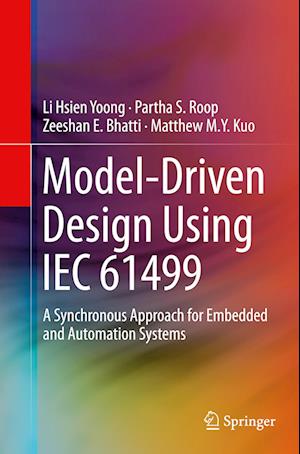 Model-Driven Design Using IEC 61499