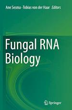 Fungal RNA Biology