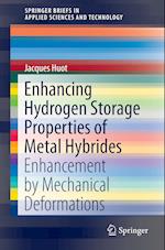 Enhancing Hydrogen Storage Properties of Metal Hybrides