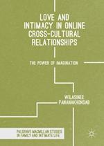 Love and Intimacy in Online Cross-Cultural Relationships