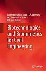 Biotechnologies and Biomimetics for Civil Engineering