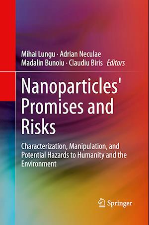 Nanoparticles' Promises and Risks