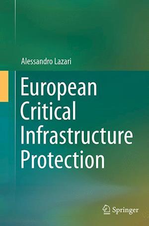 European Critical Infrastructure Protection