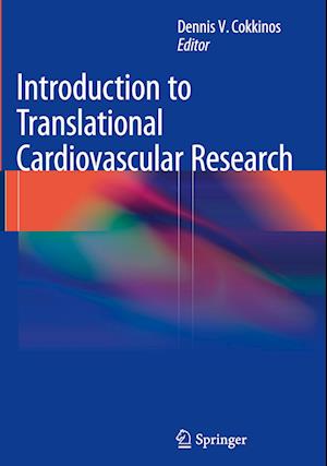 Introduction to Translational Cardiovascular Research
