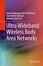 Ultra Wideband Wireless Body Area Networks