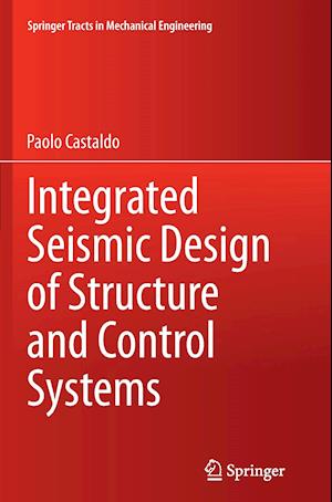 Integrated Seismic Design of Structure and Control Systems