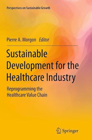 Sustainable Development for the Healthcare Industry