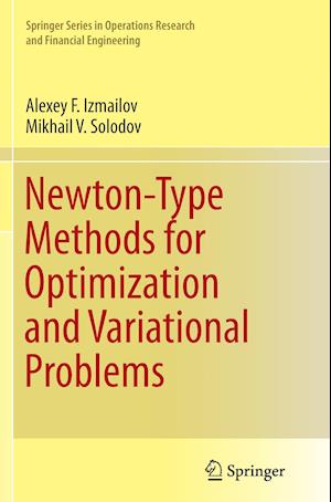 Newton-Type Methods for Optimization and Variational Problems