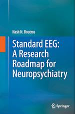 Standard EEG: A Research Roadmap for Neuropsychiatry
