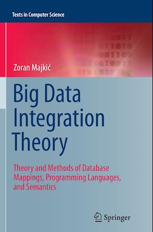 Big Data Integration Theory
