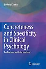 Concreteness and Specificity in Clinical Psychology