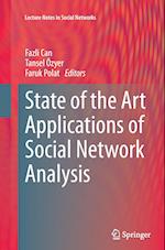 State of the Art Applications of Social Network Analysis