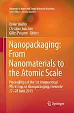 Nanopackaging: From Nanomaterials to the Atomic Scale