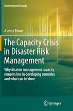 The Capacity Crisis in Disaster Risk Management