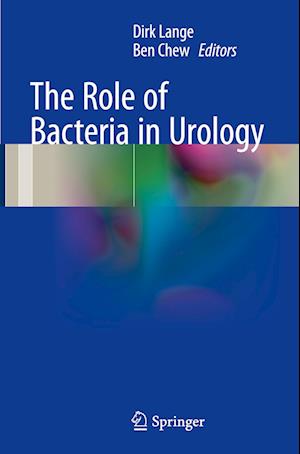 The Role of Bacteria in Urology