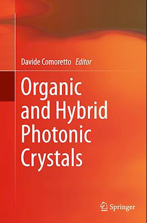 Organic and Hybrid Photonic Crystals