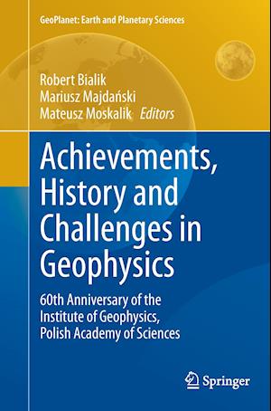 Achievements, History and Challenges in Geophysics