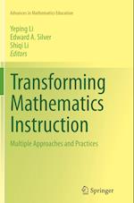 Transforming Mathematics Instruction