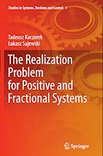 The Realization Problem for Positive and Fractional Systems