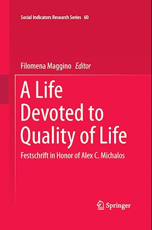 A Life Devoted to Quality of Life