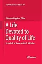 A Life Devoted to Quality of Life
