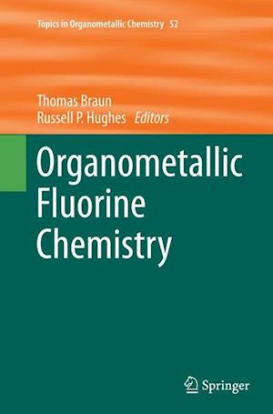 Organometallic Fluorine Chemistry