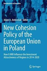 New Cohesion Policy of the European Union in Poland