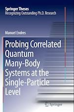 Probing Correlated Quantum Many-Body Systems at the Single-Particle Level