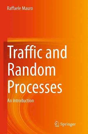 Traffic and Random Processes