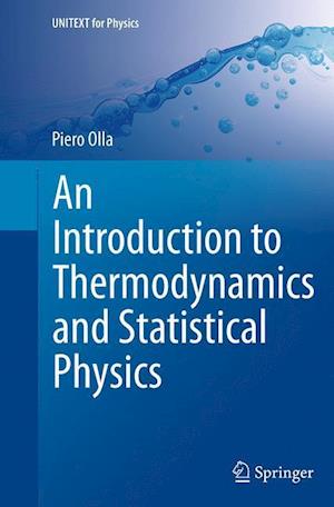 An Introduction to Thermodynamics and Statistical Physics