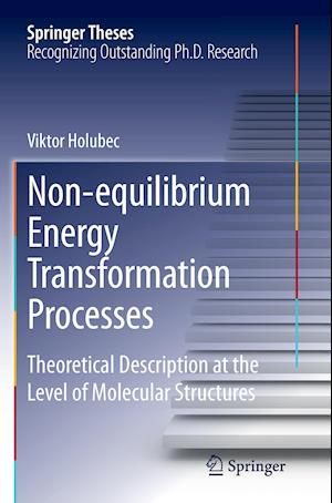 Non-equilibrium Energy Transformation Processes